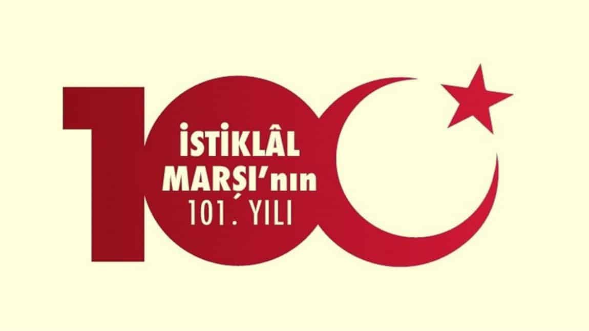 İstiklal Marşı'nın Kabulü'nün 101. Yılı